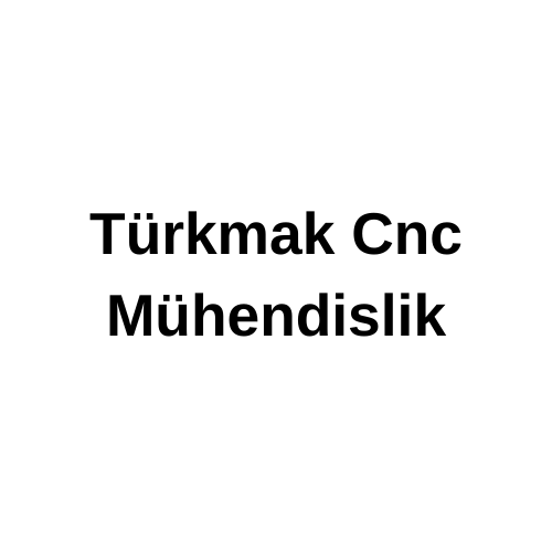 Türkmak Cnc Mühendislik San. Ve Tic. Ltd. Şt.