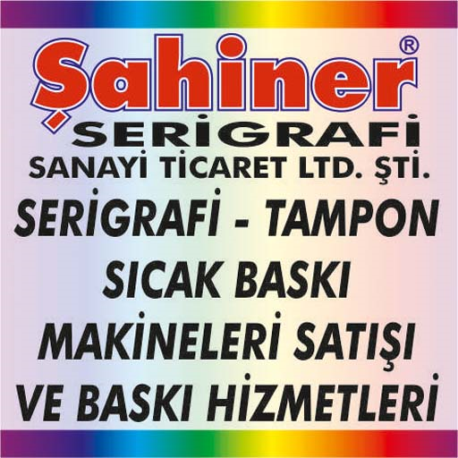 Şahiner Serigrafi San. Tic. Ltd. Şti.